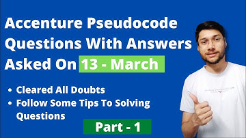 Accenture Pseudo Code Questions and Answers March 2022 | Part 1