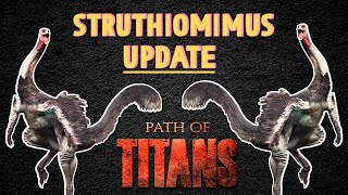 Struthiomimus TLC UPDATE! | PTB: First Look | Path of Titans