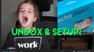 Unbox and Setup Echo Show 5