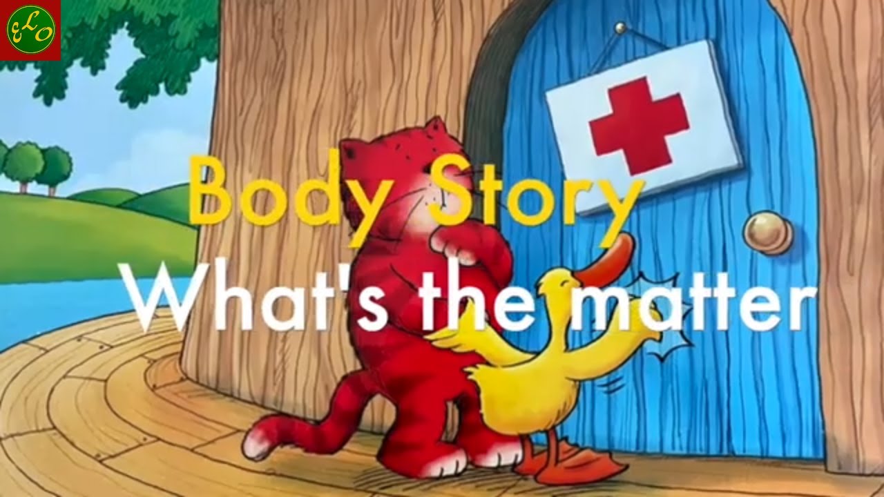 Cookie & Friends Body Story Kindergarten story Body Vocabulary