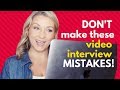 3 Mistakes You DON'T Want to Make in a Video Interview | Interview Tips