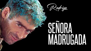 El Potro Rodrigo - Señora Madrugada | Video Lyric