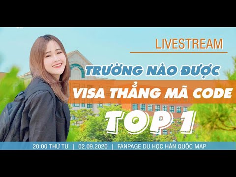Livestream: Review Visa Thẳng Mã Code Top 1% | Du học Hàn Quốc - youtube