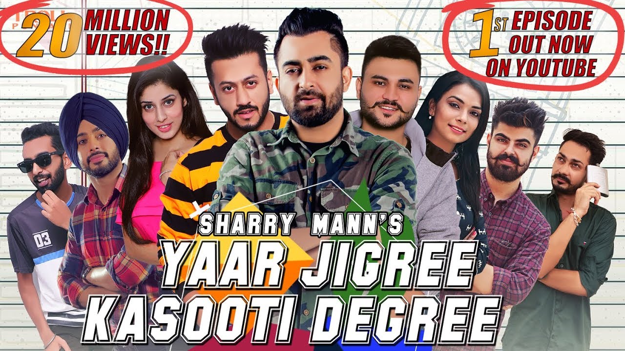 Yaar Jigree Kasooti Degree   Sharry Mann Official Video  Mista Baaz  Latest Punjabi Song 2018