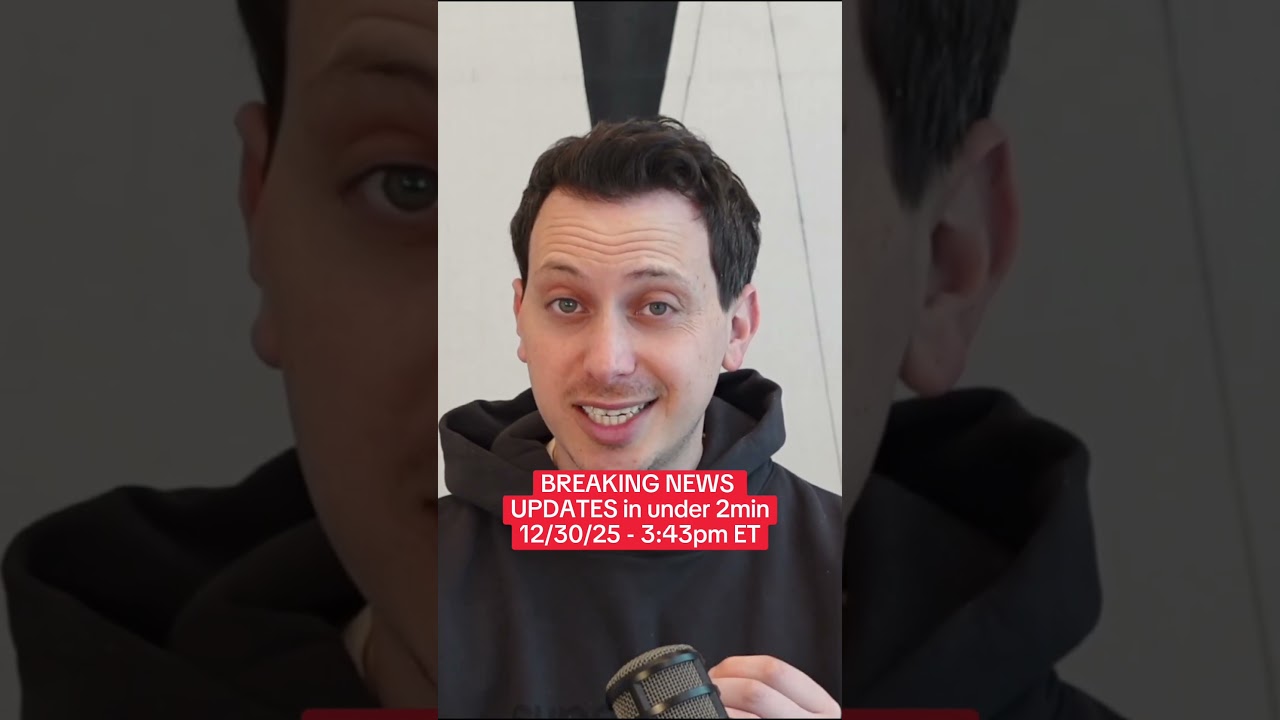 BREAKING NEWS UPDATES in Under 2min - 12/30/25 - 3:43pm ET