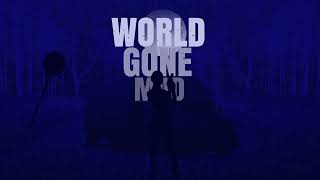 World Gone Mad Justified Intro
