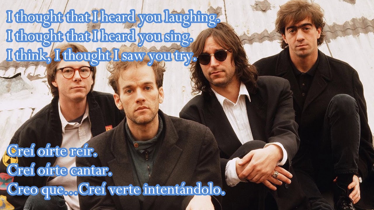 Losing My Religion Letra Español Ingles