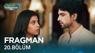 Sana Her Baktığımda Hint Dizisi 20. Bölüm Fragmanı