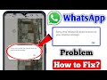 Sorry, this media file doesn't exist on your internal storage whatsapp | whatsapp sorry problem