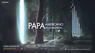 3ช่า-Slowmotion Papa Americano 3CHA 150BPM (DJ FUK SR S)