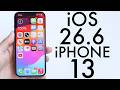 iOS 26.6 On iPhone 13! (Review)