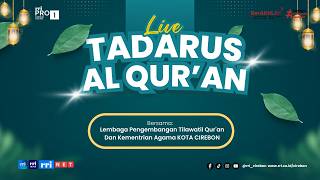 🔴 Tadarus Al-Qur'an RRI Cirebon || Sabtu, 14 Maret 2026