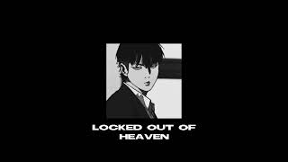 bruno mars - locked out of heaven ( slowed reverb )