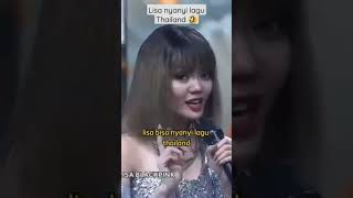 Lisa Nyanyi Lagu Thailand