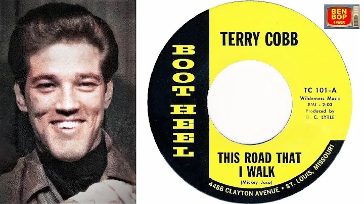 TERRY COBB - This Road That I Walk / I'll Try