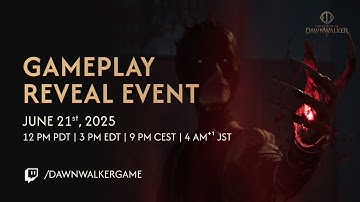 The Blood of Dawnwalker - Official Gameplay Deep Dive Overview