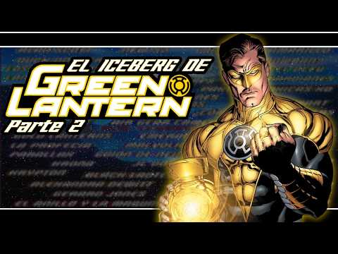EL ICEBERG CONSPIRANOICO DE GREEN LANTERN Ft. Crayo La Anemona | Parte 2/2