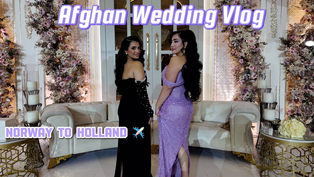 From Norway to Holland for My Cousin’s Big Afghan Wedding! 💍✨ | A Day in My Life