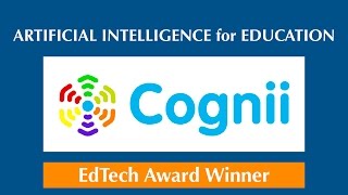 Cognii - EdTech Innovation - AI for Education