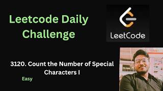 Count the Number of Special Characters I | Leetcode - 3120