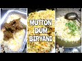 Quick and Easy MUTTON DUM BIRYANI   | How to make #muttondumbiryani | My Kind of Productions