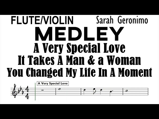 MEDLEY Flute Violin A Very Special Love It Takes A Man & A Woman You Changed My Life Sheet Partitura class=