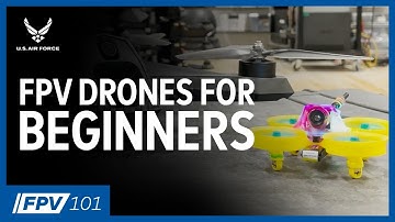 FPV drones for beginners | FPV 101: Phase 1, Episode 8 (Part 1)