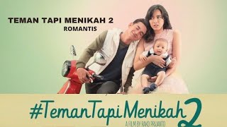 FILM TERBARU 2020 TEMAN TAPI MENIKAH 2 Full Movie Film Bioskop Terbaru #TemanTapiMenikah2 2020 HD