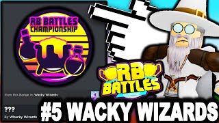 ROBLOX BATTLES! HOW TO GET THE '???' CHALLENGE BADGE FROM WACKY WIZARDS! (RB BATTLES SEASON 3)