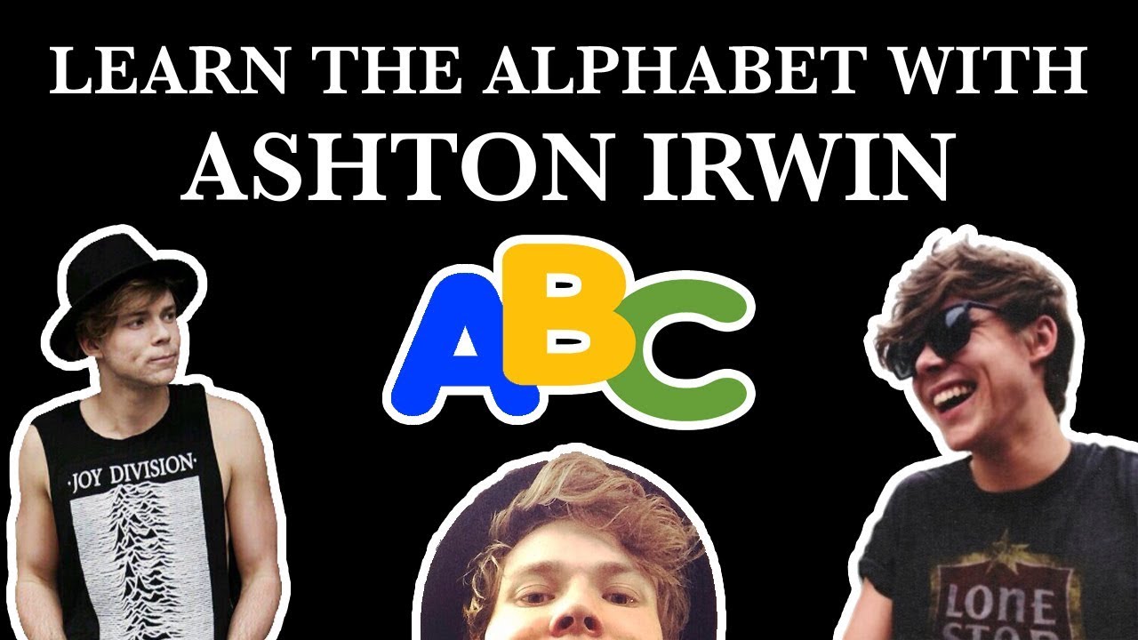 Learn the Alphabet with Ashton Irwin
