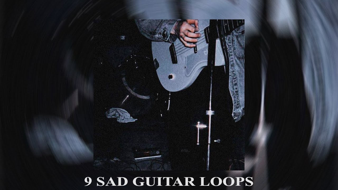 SAD GUITAR LOOP KIT "GRIEF" / EMO SAMPLE PACK (LIL PEEP, JUICE WRLD, BONES, INDIE)