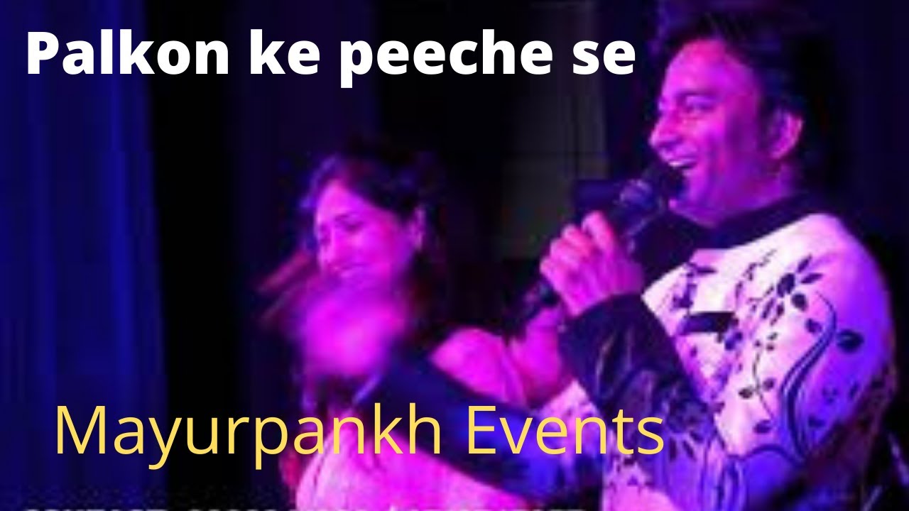 Palkon ke peeche se | Talash | Mayurpankh Events | Jugal Kishor and Sampada Goswami