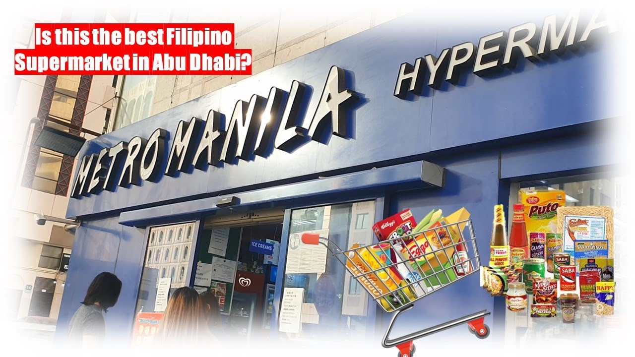 [Eng Sub] Little Manila in Abu Dhabi? Metro Manila Supermarket. Daming