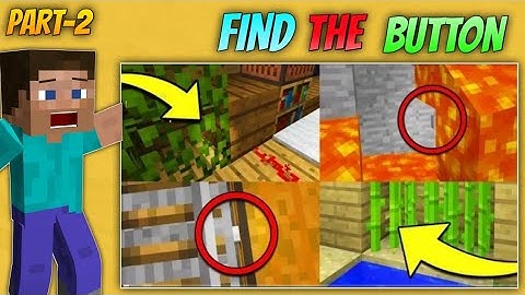 FIND THE BUTTON Challenge | Minecraft | Part - 2