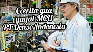 Pengalaman seleksi tes PT Denso Indonesia Sunter Cibitung