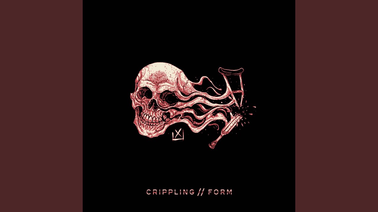 Crippling // Form