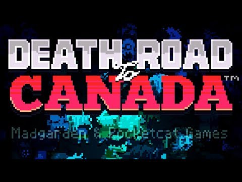 Дорога Смерти в Канаду - Death Road to Canada