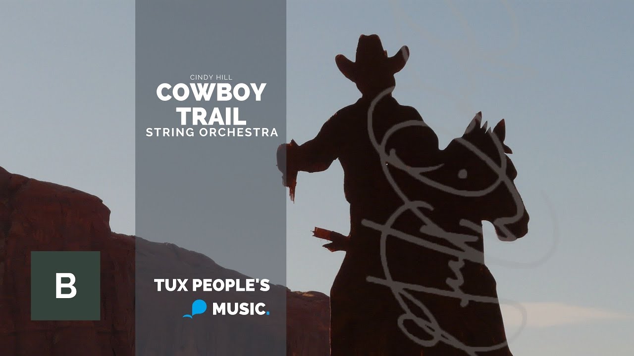 Cowboy Trail (String Orchestra) - Cindy Hill - YouTube