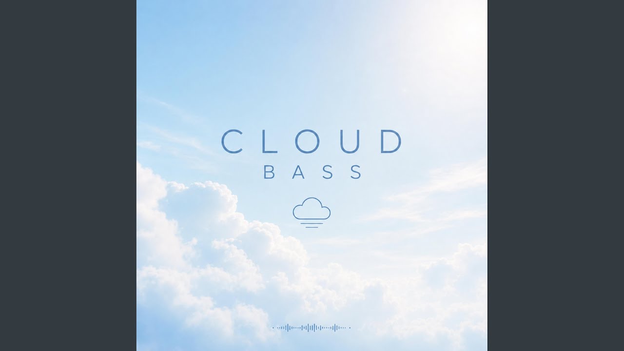 Guarda Cloud Bass su YouTube Guarda Cloud Bass su YouTube