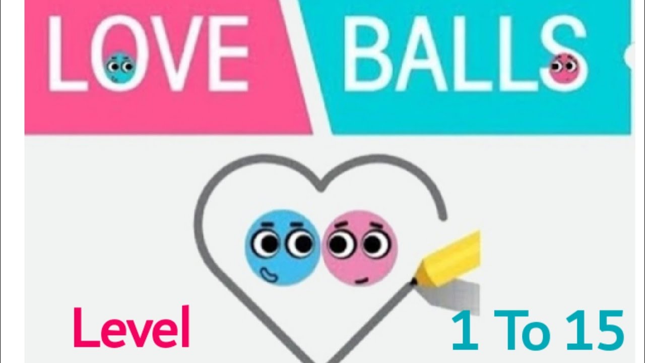 Лов левел. Love balls. Меню Love balls игры. Love balls mariopaint. Лав Баллс играть.