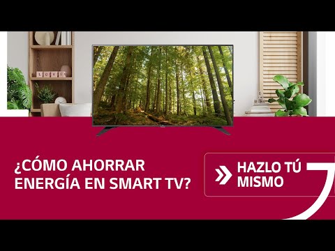 HAZLO TÚ MISMO: ¿Cómo ahorrar energía en SMART TV? | LG