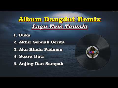 Album Dangdut Remix - Lagu Evie Tamala.