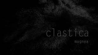Clastica - Magnea