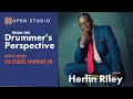 Ulysses owens jr  herlin riley  from the drummers perspective ep 2