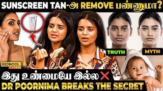 Sunscreen use பண்ணா 100% Tan remove ஆகாது❌Sunscreen effective-ஆ work ஆக இந்த 2 steps follow பண்ணுங்க