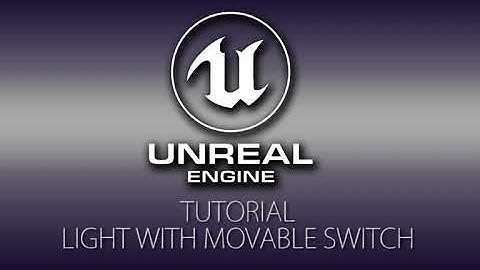 Unreal Tutorial - Light With Moveable Switch