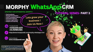 Morphy WhatsappCRM Tutorial Series Part  3 -  Chatbots