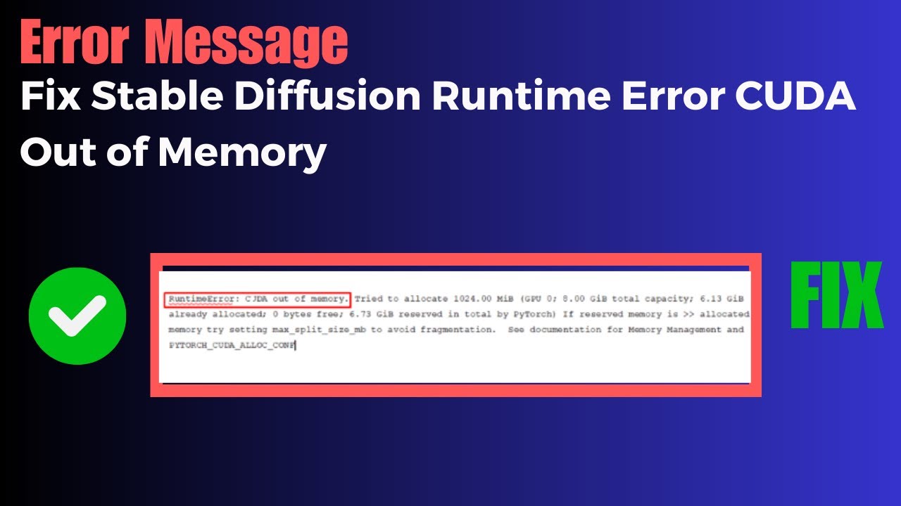 How To Fix Stable Diffusion Runtime Error Cuda Out Of Memory - Youtube