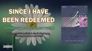 Since I Have Been Redeemed | Soprano 2 | Vocal Guide by Sis. Mercy Tom