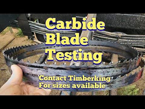 Carbide tipped sawmill blades, are they worth it? Episode # 1